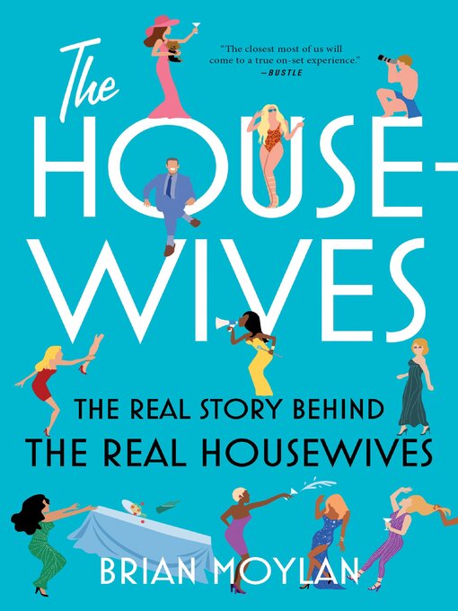 Title details for The Housewives by Brian Moylan - Available